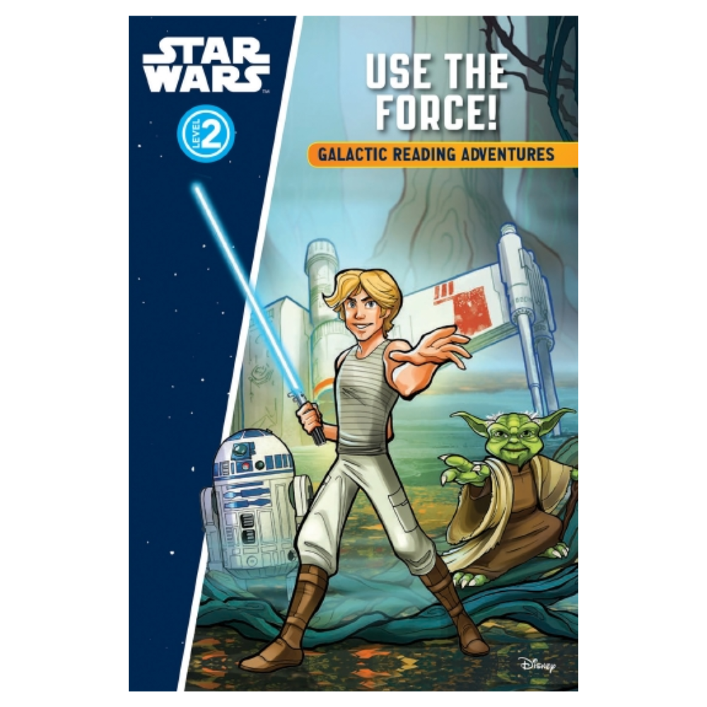 USE THE FORCE! Star Wars Galactic Reading Adventures Level 2 (2015) Paperback