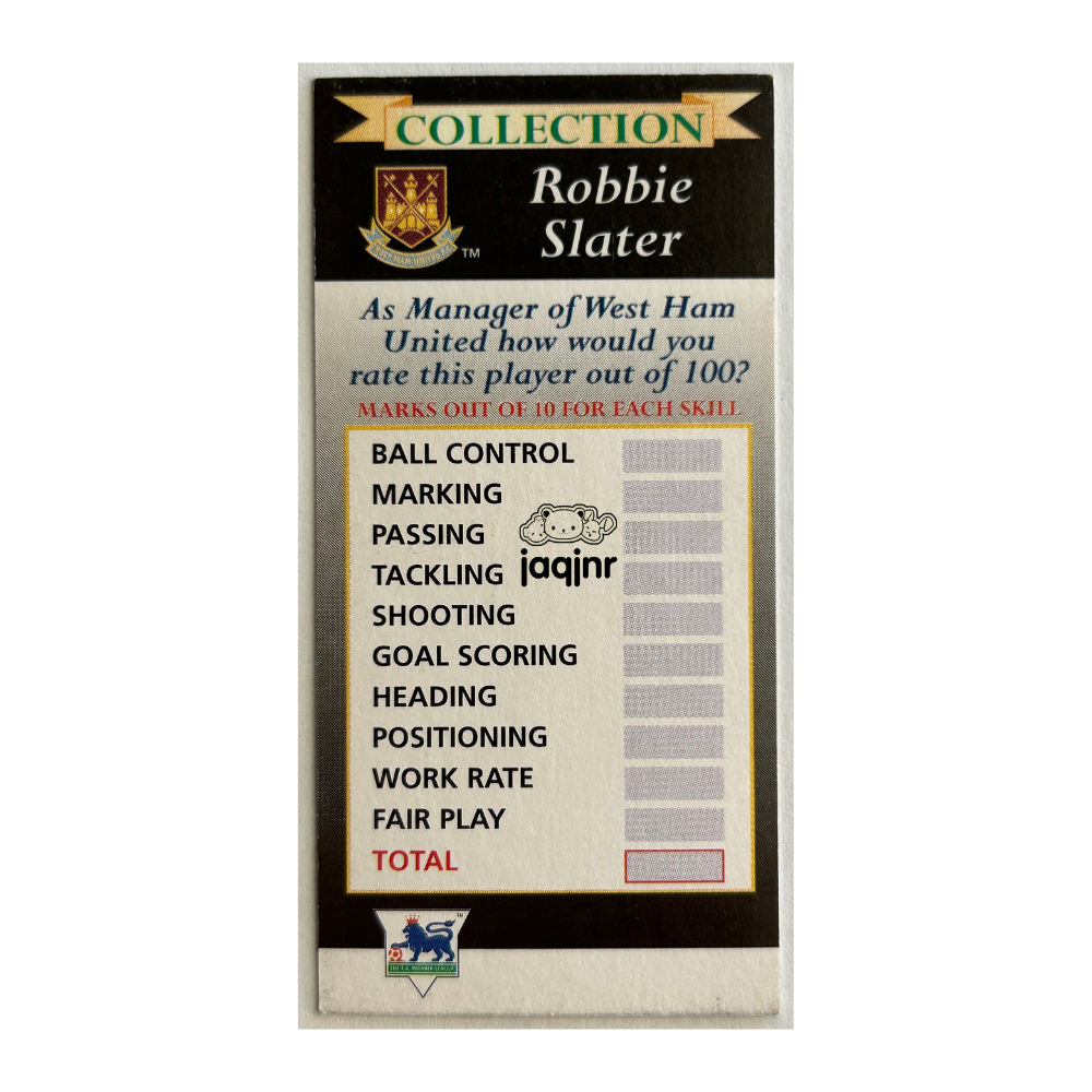 Corinthian Headliners - ROBBIE SLATER (West Ham United) Unreleased Collector Card PL279