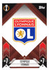 Topps 2024-25 Match Attax UEFA - Single OLYMPIQUE LYONNAIS Cards (#352 - #360)